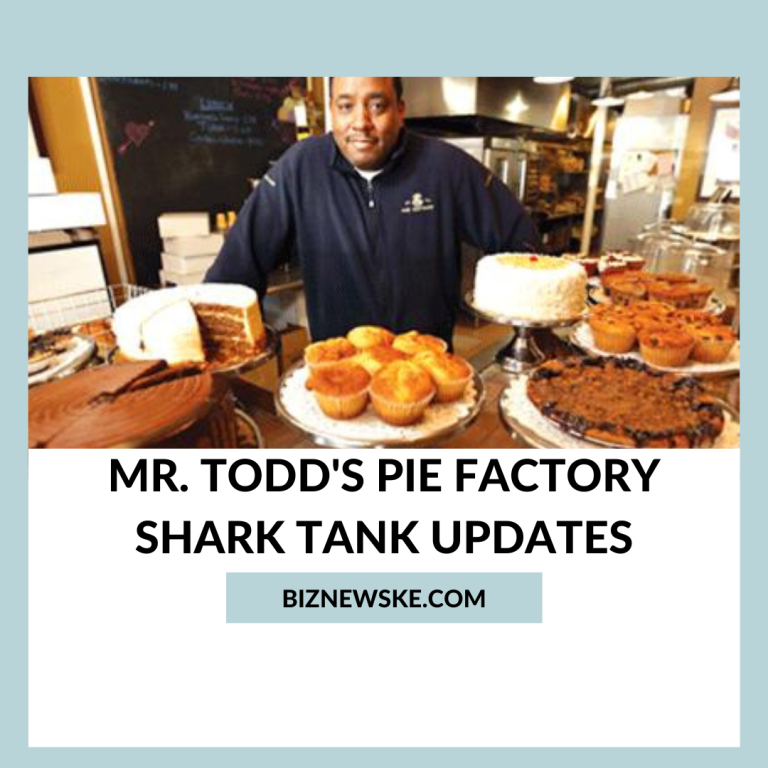 Mr. Todd's Pie Factory Shark Tank Updates