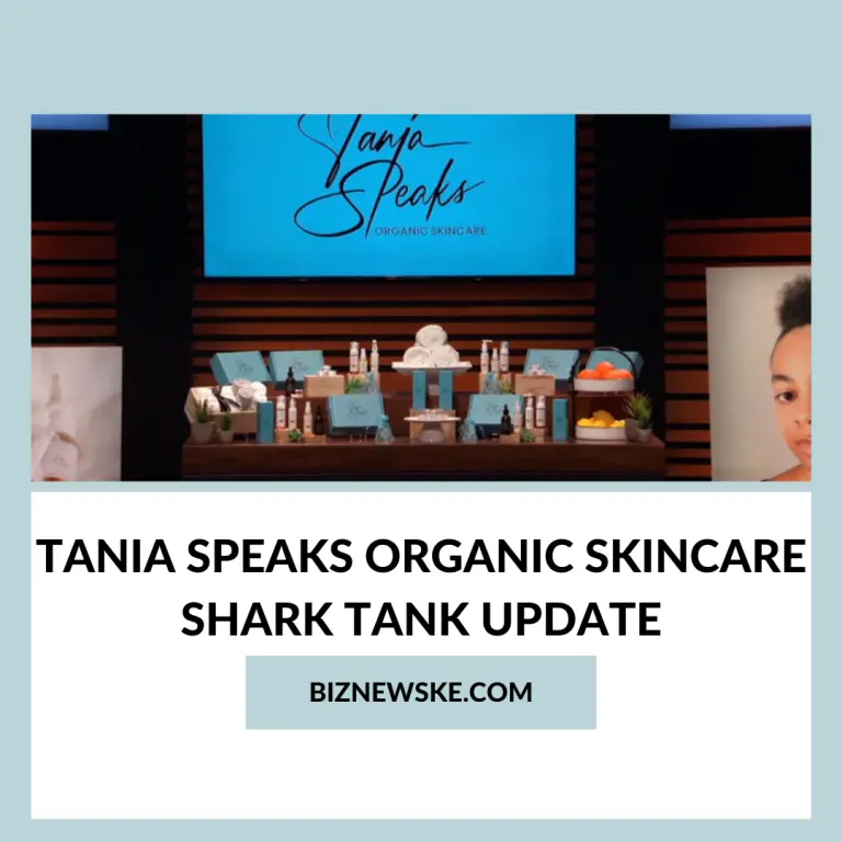 Tania Speaks Organic Skincare Shark Tank Update