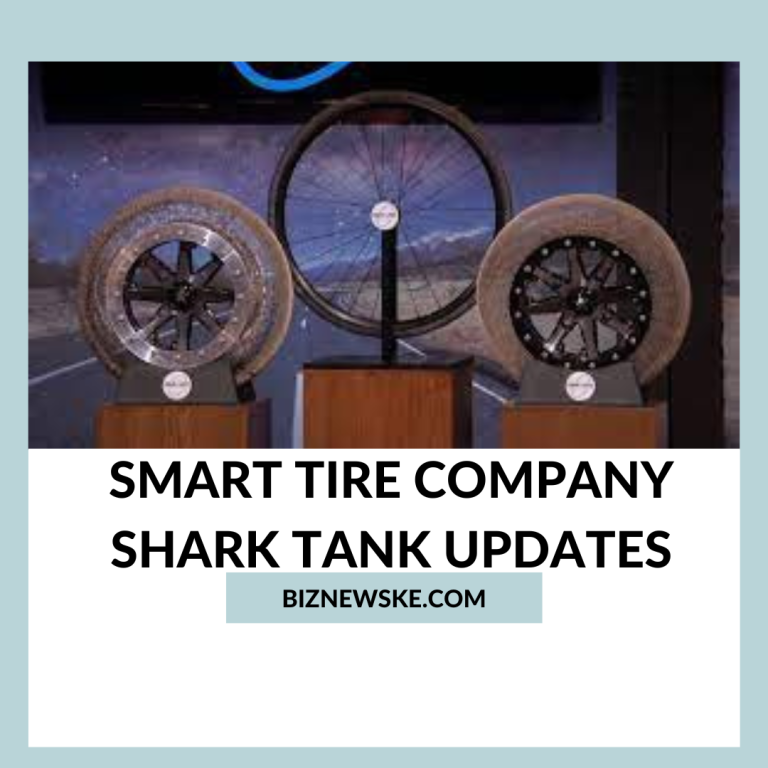 Smart Tire Company Shark Tank Updates