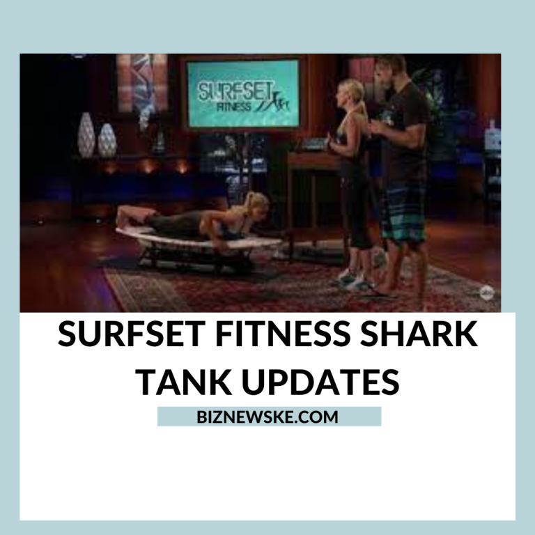 Surfset Fitness Shark Tank Updates