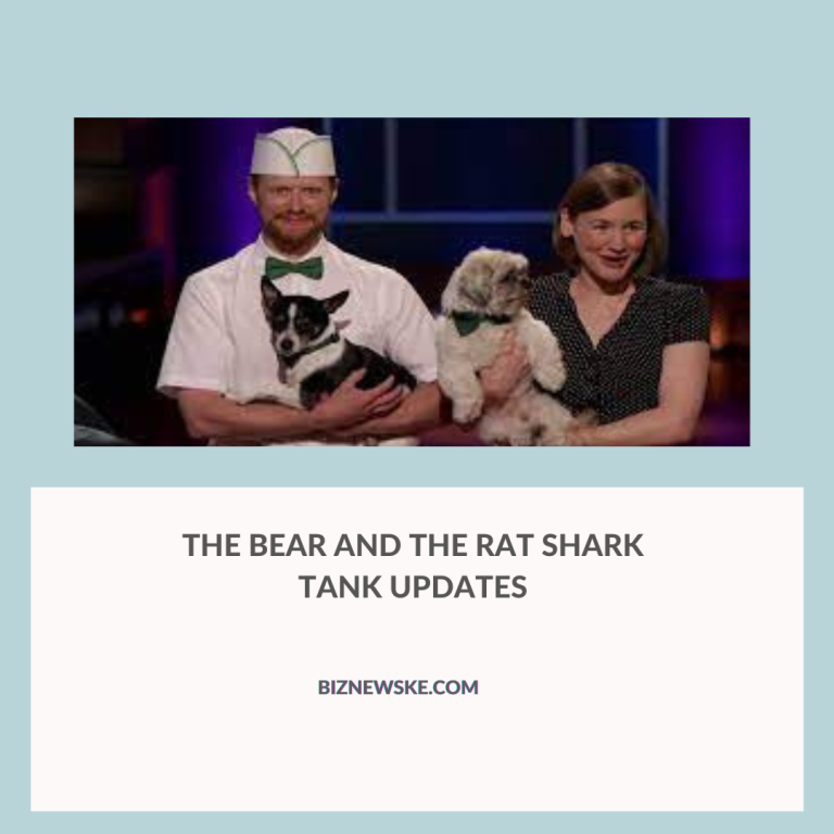 The Bear and The Rat Shark Tank Updates