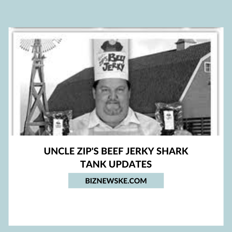 Uncle Zip's Beef Jerky Shark Tank Updates