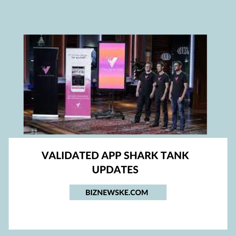 Validated App Shark Tank Updates