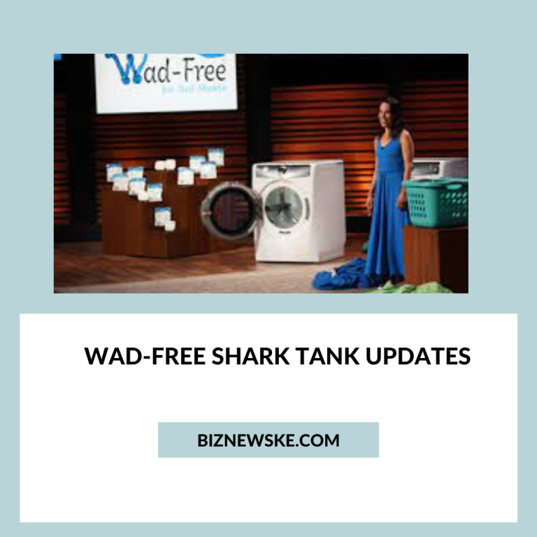 Wad-Free Shark Tank Updates