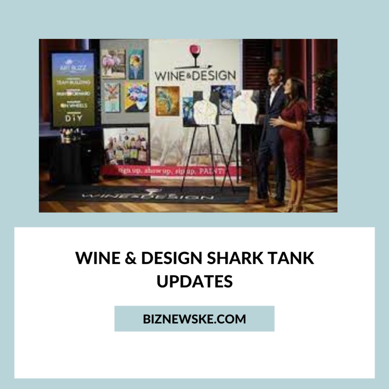 Wine & Design Shark Tank Updates