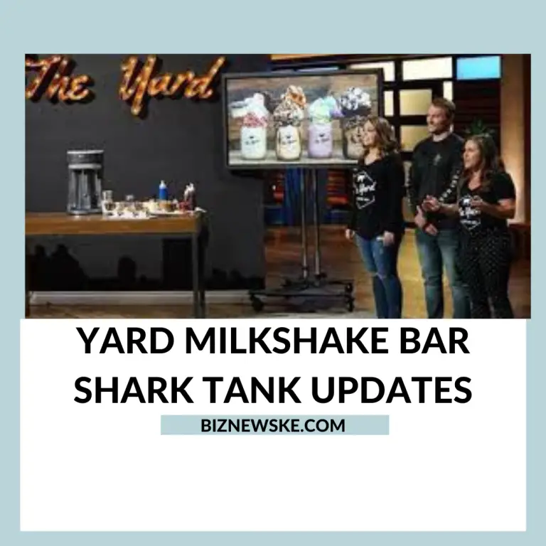 Yard Milkshake Bar Shark Tank Updates