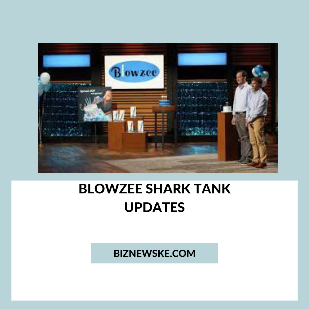 Blowzee Shark Tank Net Worth 2023 Blowzee Shark Tank Updates 2024
