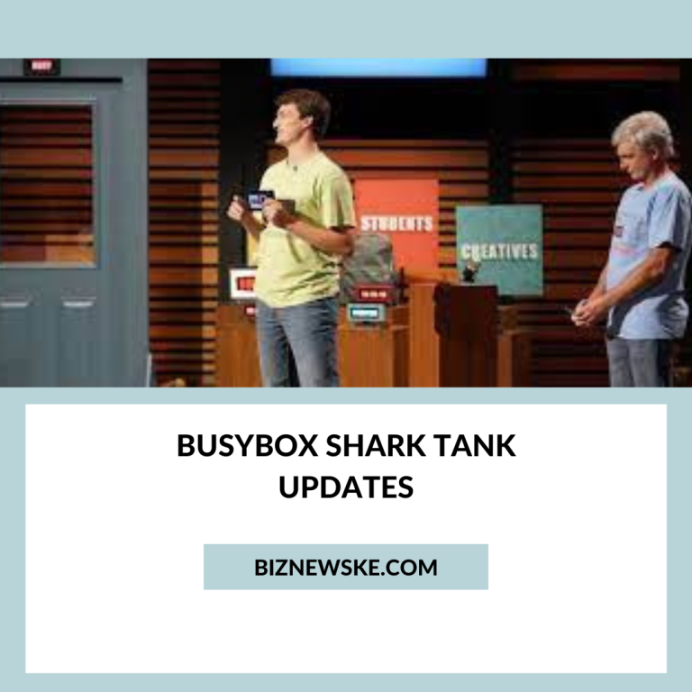 Busybox Shark Tank Updates