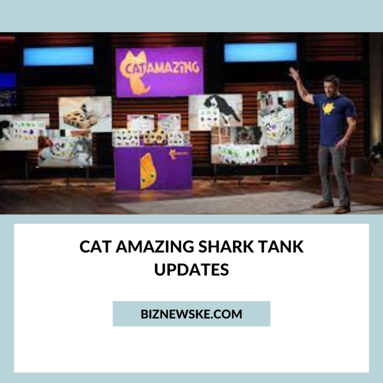 Cat Amazing Shark Tank Updates