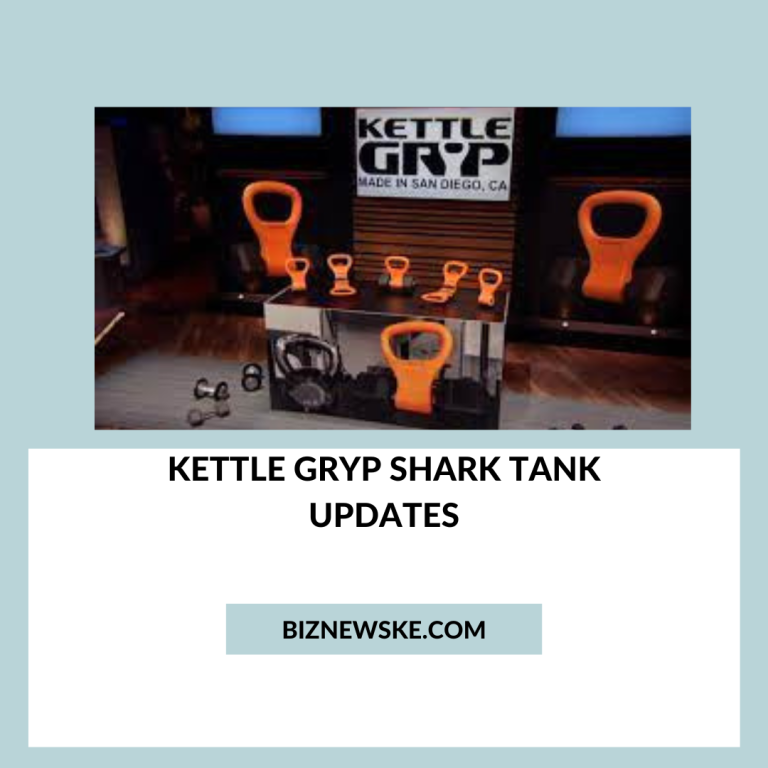 Kettle Gryp Shark Tank Updates