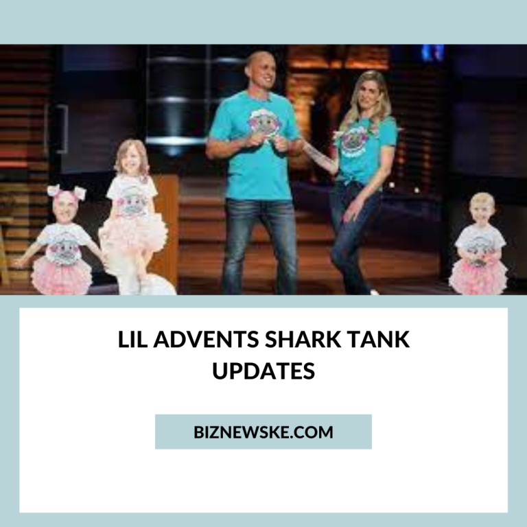 Lil Advents Shark Tank Updates