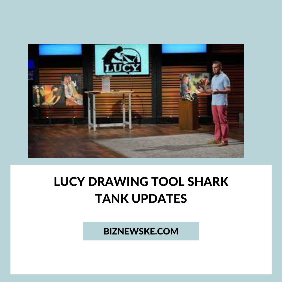 Lucy Drawing Tool Shark Tank Net Worth 2023 Lucy Drawing Tool Shark