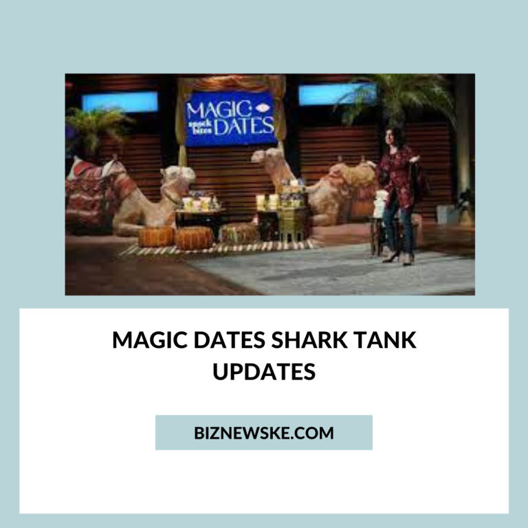 Magic Dates Shark Tank Updates