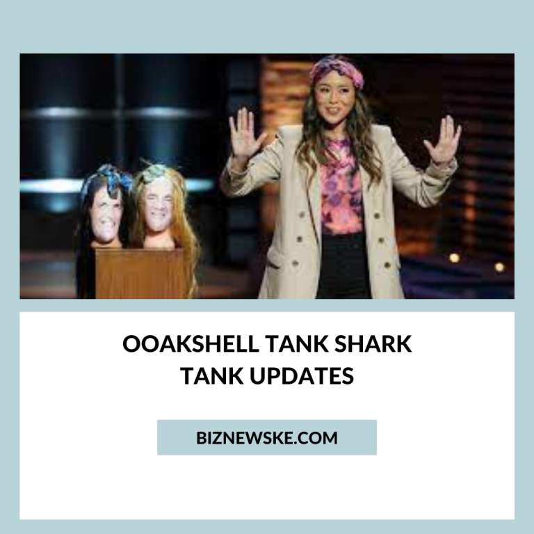 Ooakshell Tank Shark Tank Updates