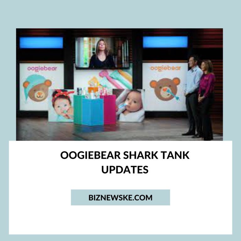 Oogiebear Shark Tank Updates