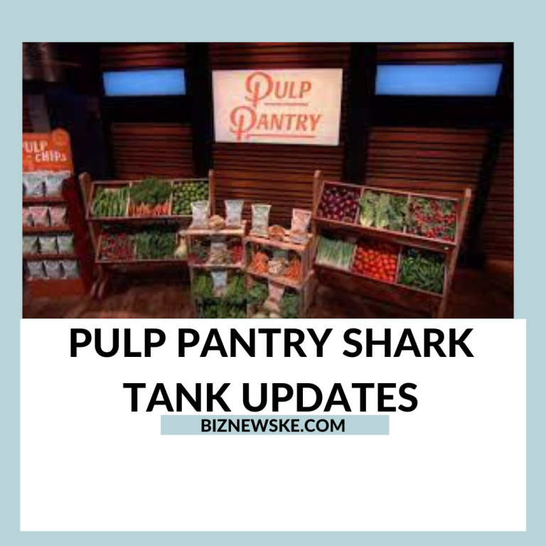 Pulp Pantry Shark Tank Updates