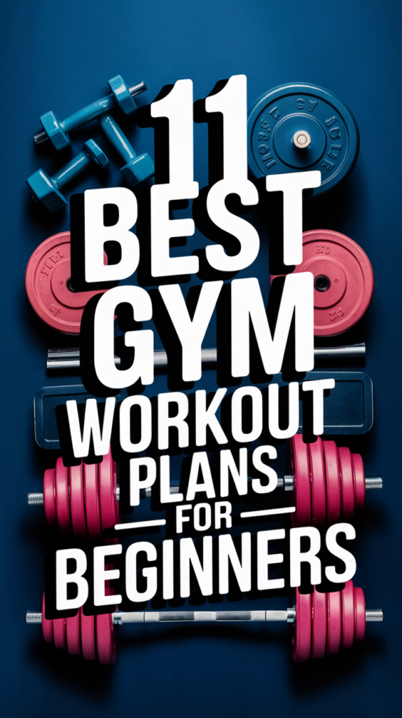 Best Gym Workout Plans for Beginners