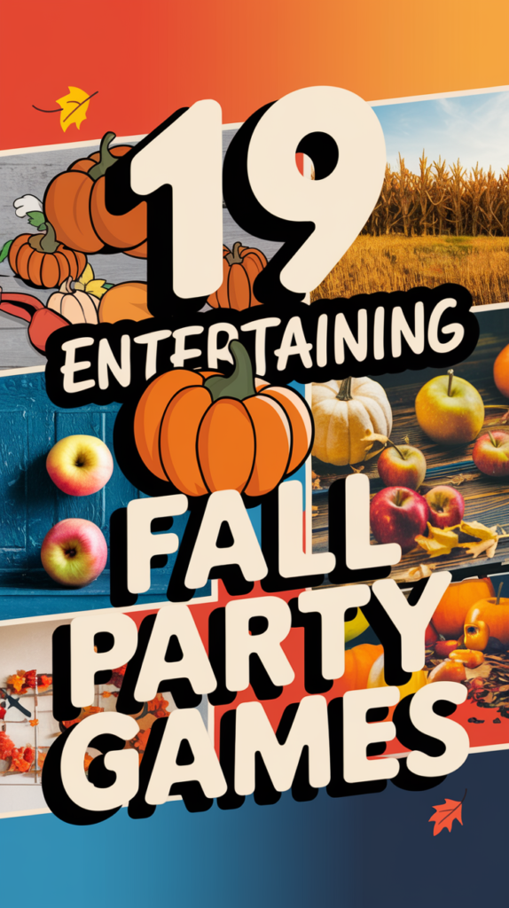 Entertaining Fall Party Games for Family Fun