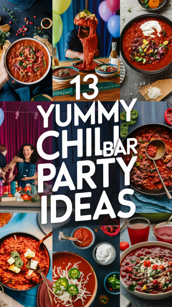 Yummy Chili Bar Party Ideas